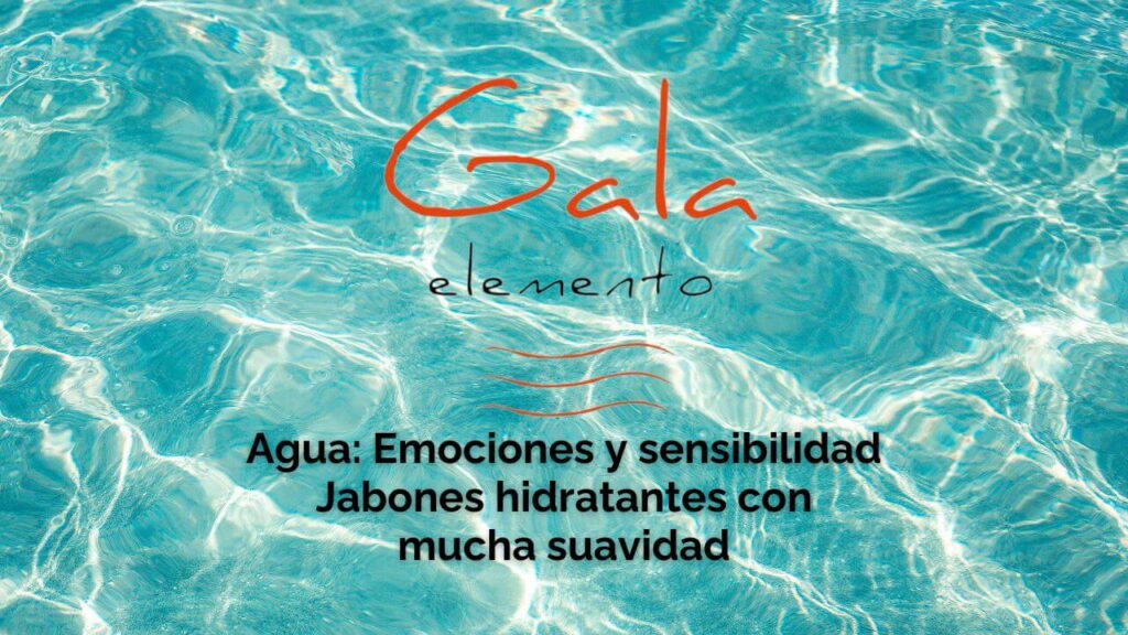 Gala Elemento Agua